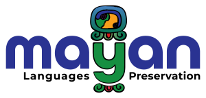 Home Mayan Languages Preservation Project